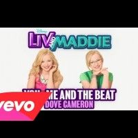 Jolie chanson de Dove Cameron - You, Me and the Beat  pour la série Liv et Maddie Disney