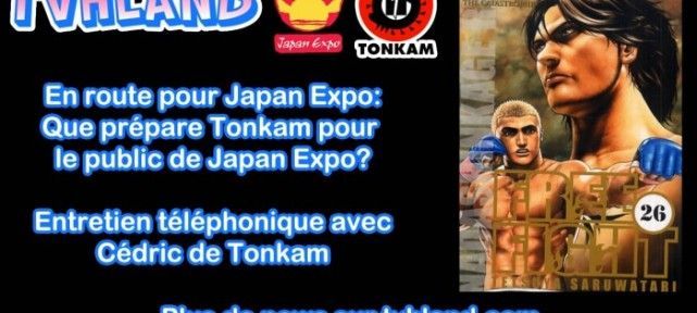 En route pour Japan Expo 2012: Entretien avec Tonkam