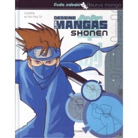 Dessine Les Mangas Shonen