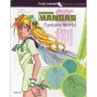 Dessine Les Mangas Fantasy