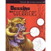 Dessine les Guerriers 