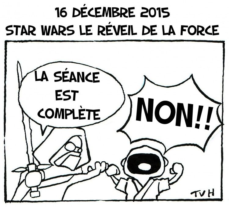 16 Décembre Star Wars Le Réveil De La Force