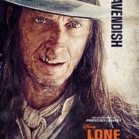 Nouvelle affiche de Lone Ranger avec un personnage vraiment vilain BUTCH CAVENDISH (William Fichtner)