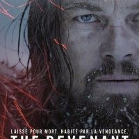 Affiche du film #TheRevenant avec @LeoDiCaprio