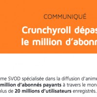 Sur le communiqué de #Crunchyroll, il précise 1 million d'utilisateurs payant  dans le monde sur 20 millions inscrit. Soit un taux transfo... [lire la suite]