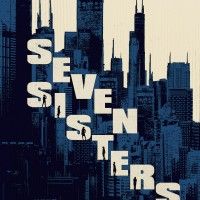 Affiche collector #SevenSisters avec #NoomiRapace, #GlennClose, #WillemDafoe. Au #Cinéma le 30 août !