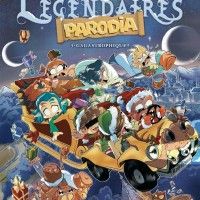 tome 3 des #Légendaires Parodia