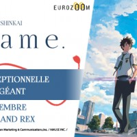 A L’OCCASION DE LA SORTIE BLU-RAY ET DVD, @ChloeEurozoom @AmelEUROZOOM ET @anime ORGANISENT UNE PROJECTION EXCEPTIONNELLE DE #YourName. AU... [lire la suite]