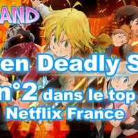 La #Série anime #SevenDeadlySins se hisse dans le #Top des #Séries des plus vues sur @NetflixFR France #Animation #Streaming #Classement