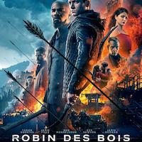 Affiche #Film #RobinDesBois2018 avec #TaronEgerton. Au #Cinéma le 28 Novembre.