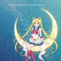 Sailor Moon Konica Minolta Planetarium