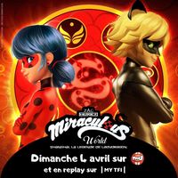 Miraculous World Shanghai La légende de Lady Dragon dimanche 4 avril 8h45 sur TFOU et en replay sur MYTF1