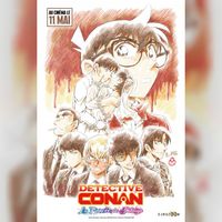 Le  prochain film de Conan Le Détective sortira au cinéma le 11 Mai 2022: DÉTECTIVE CONAN : LA FIANCEE DE SHIBUYA