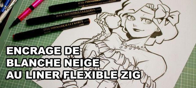 Encrage de Blanche Neige au liner Mangaka Flexible Zig