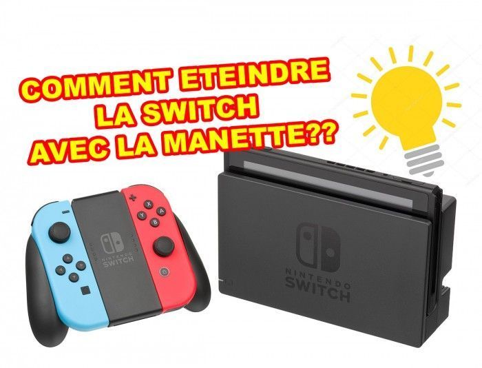 Comment éteindre la Switch de Nintendo avec la manette?