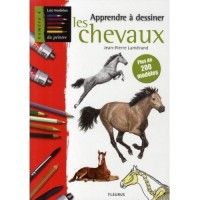 Apprendre à  dessiner les chevaux