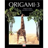 Origami Tome 3