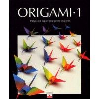 Origami Tome 1