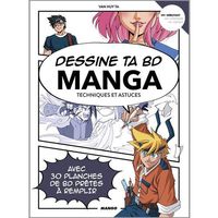 Dessine ta BD manga - Techniques et astuces
