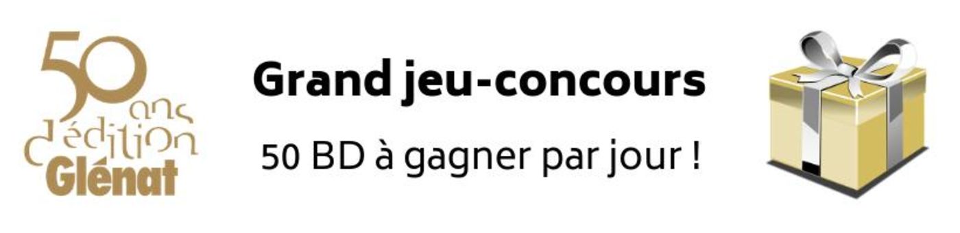 Participer au concours Glénat