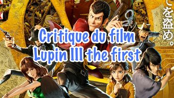 critique-film-lupin-iii-the-first