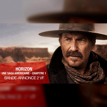 Critique-Horizon-Une-Saga-Americaine-Chapitre-1-Me